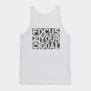 focus on your goal - Focus On Your Goal SVG,  Shirt Design -Tee Design- best motivational tshirt Tank Top